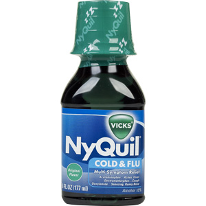 Nyquil...Bad!